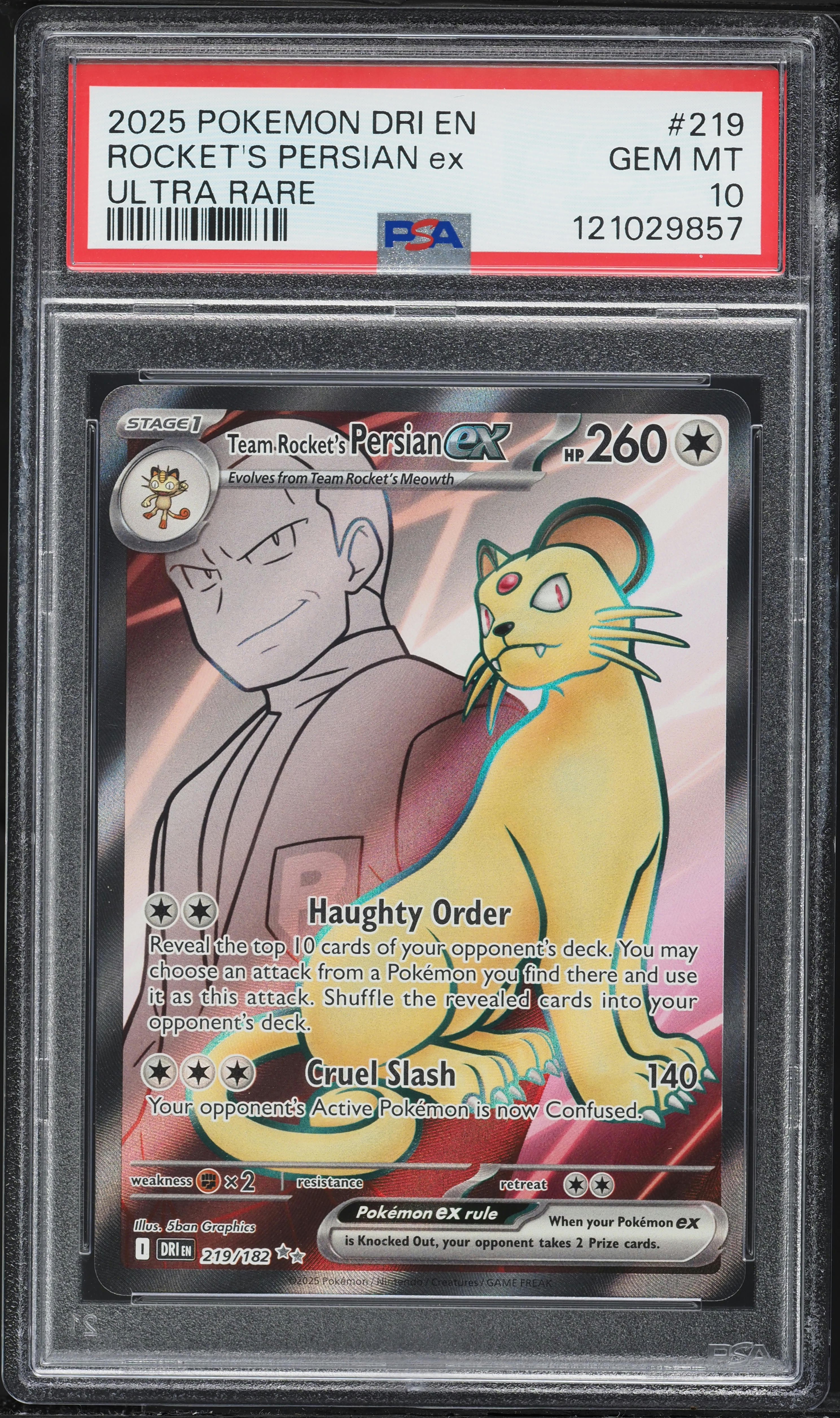2025 #219 Team Rocket's Persian EX PSA 10 Dri EN-Destined Rivals Pokemon